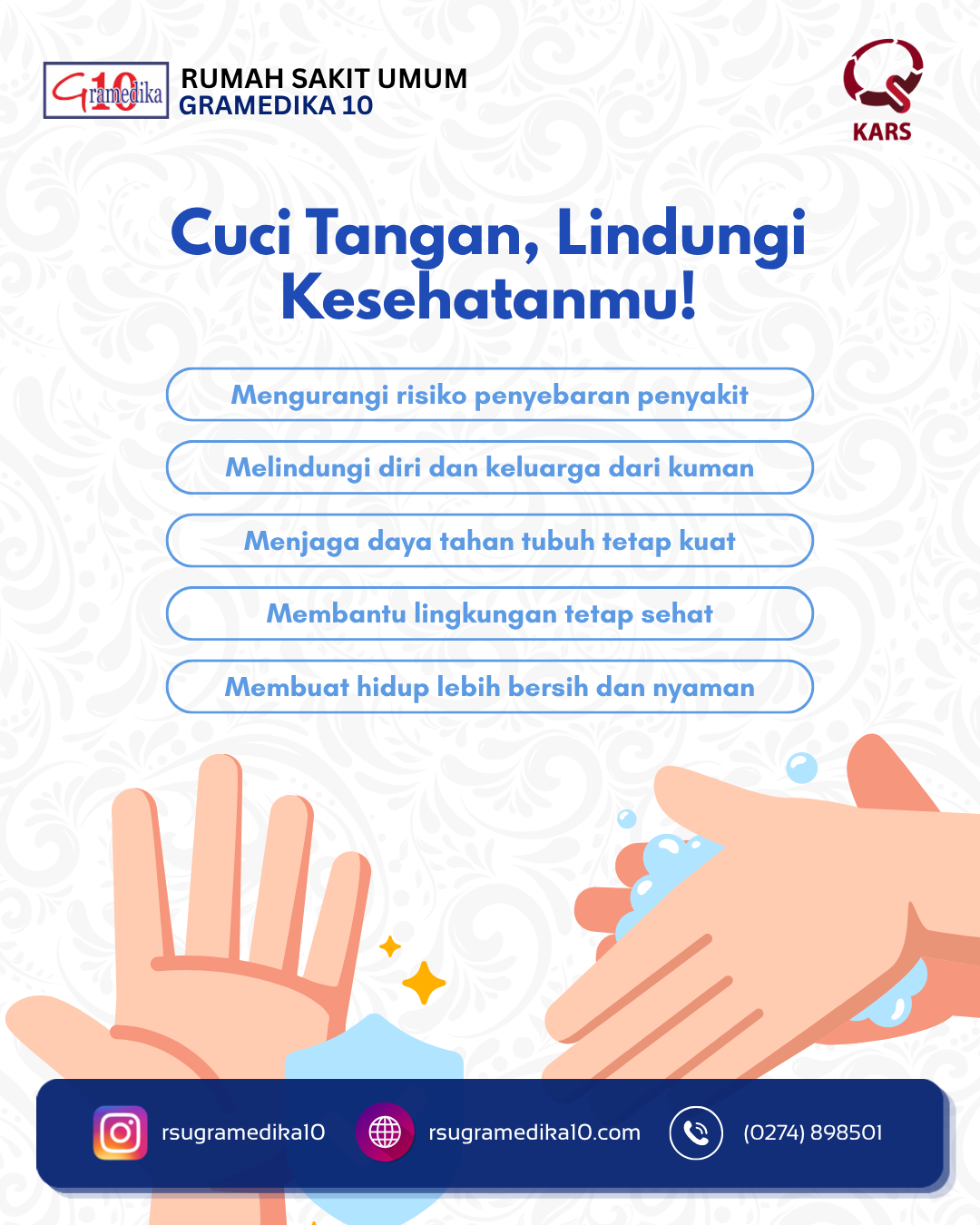 Cuci Tangan, Lindungi Kesehatanmu!